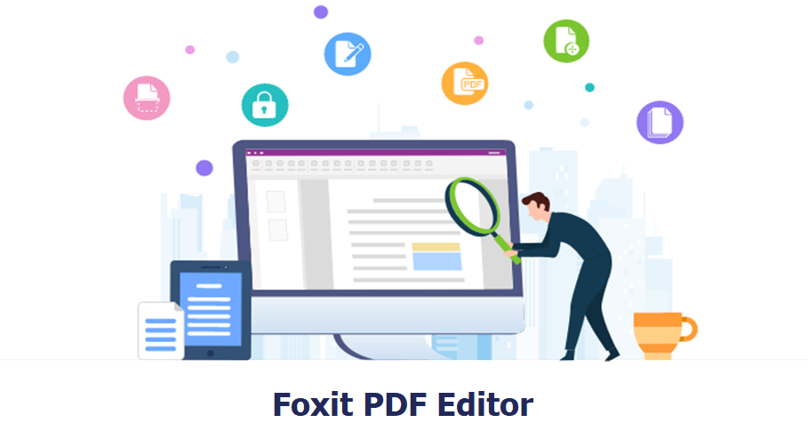 福昕PDF编辑器 Foxit PDF Editor v11.2.2 破解版（免注册码）